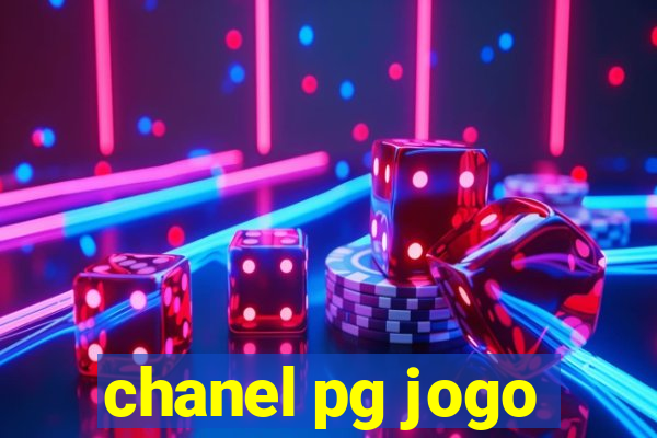 chanel pg jogo